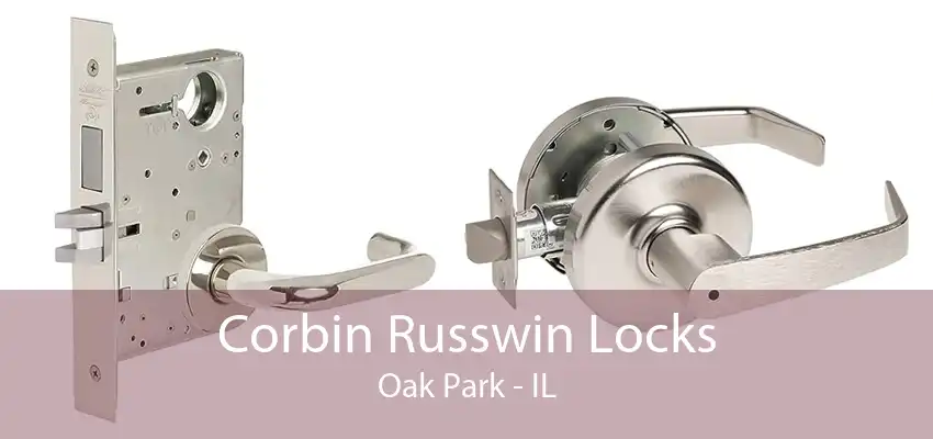 Corbin Russwin Locks Oak Park - IL