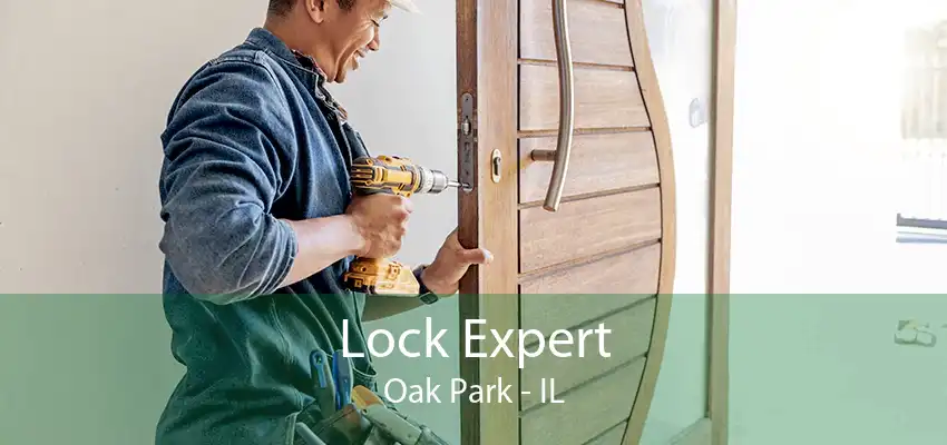 Lock Expert Oak Park - IL