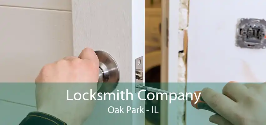 Locksmith Company Oak Park - IL