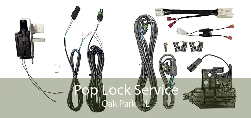 Pop Lock Service Oak Park - IL
